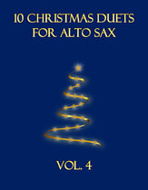 10 Christmas Duets for Alto Sax (Vol. 4) P.O.D. cover